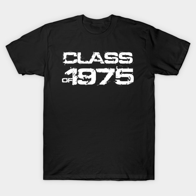 Class of 1975  High School College Graduation Reunion T-Shirt by SinBle